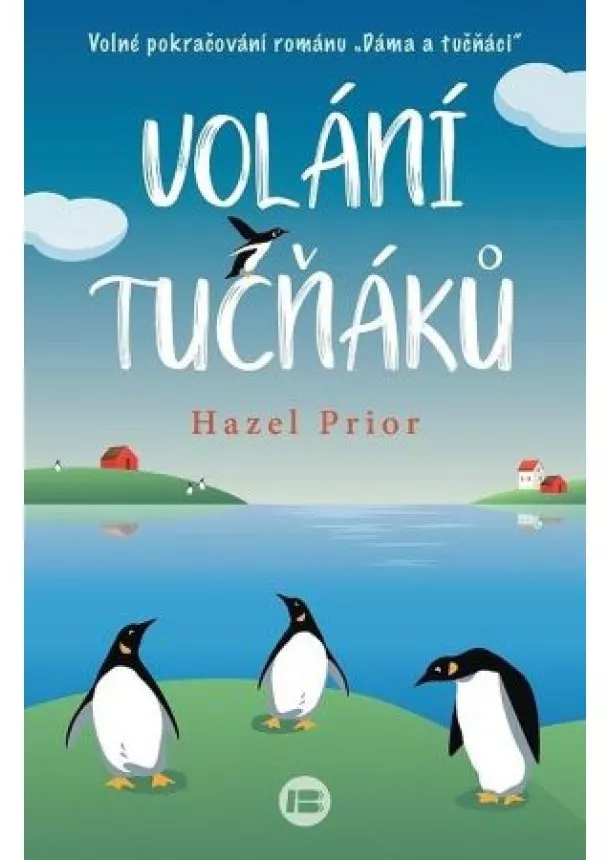 Hazel Prior - Volání tučňáků