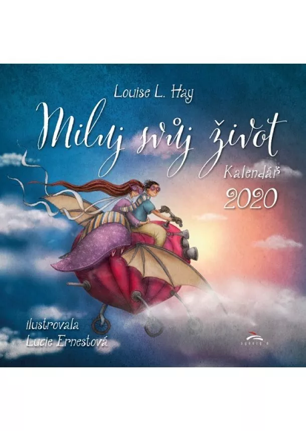 Louise L. Hay - Miluj svůj život 2020 - Nástěnný kalendář s ilustracemi