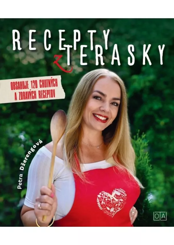  Petra Nagyová-Džerengová - Recepty z terasky