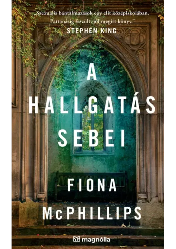 Fiona McPhillips - A hallgatás sebei