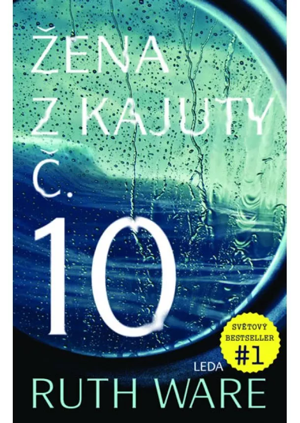 Ruth Ware - Žena z kajuty č. 10