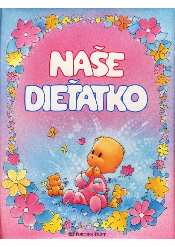 Kolektív - Naše dieťatko