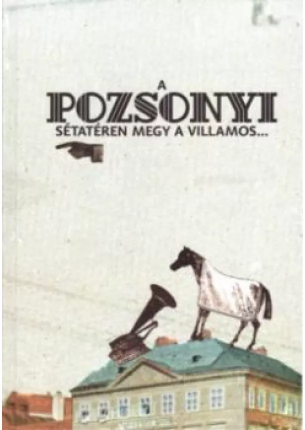 A pozsonyi sétatéren megy a villamos...