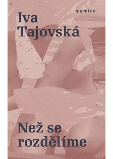 Než se rozdělíme