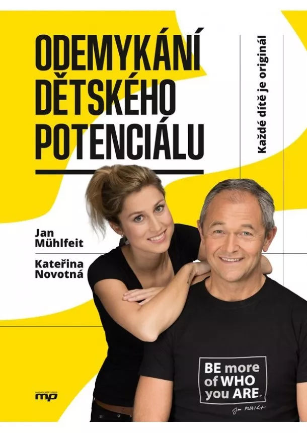 Kateřina Krůtová-Novotná, Petra Kryštofová, Jan Mühlfeit - Odemykání dětského potenciálu