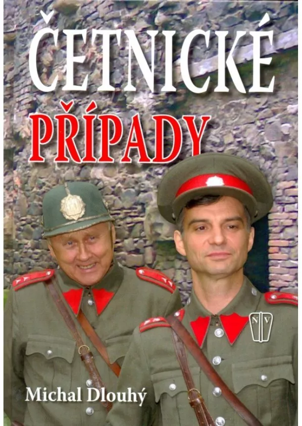 Michal Dlouhý - Četnické případy