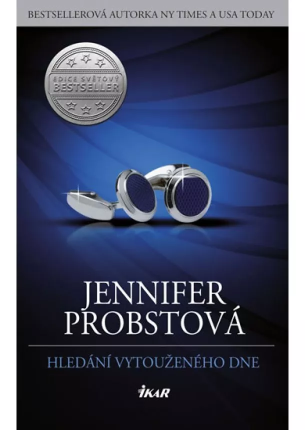 Jennifer Probstová - Hledání vytouženého dne