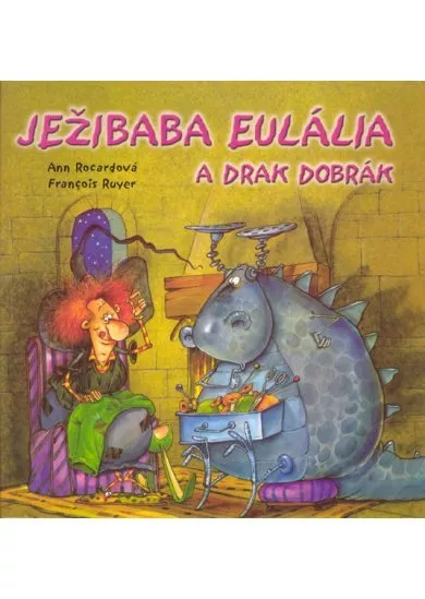 Ježibaba Eulália a drak Dobrák