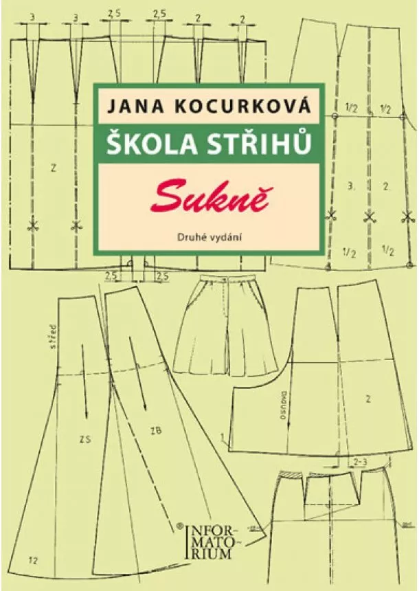 Jana Kocurková - Škola střihů - Sukně