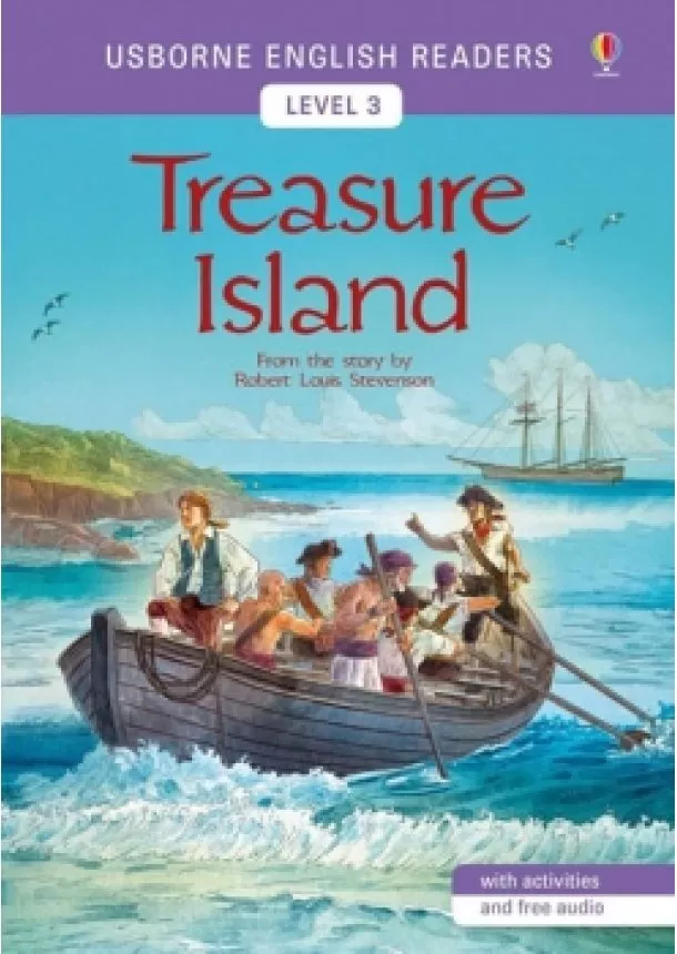 Robert Louis Stevenson - Usborne English Readers 3: Treasure Isla