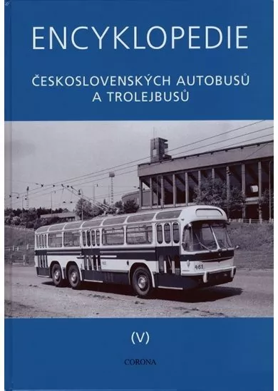 Encyklopedie československých autobusů a trolejbusů V