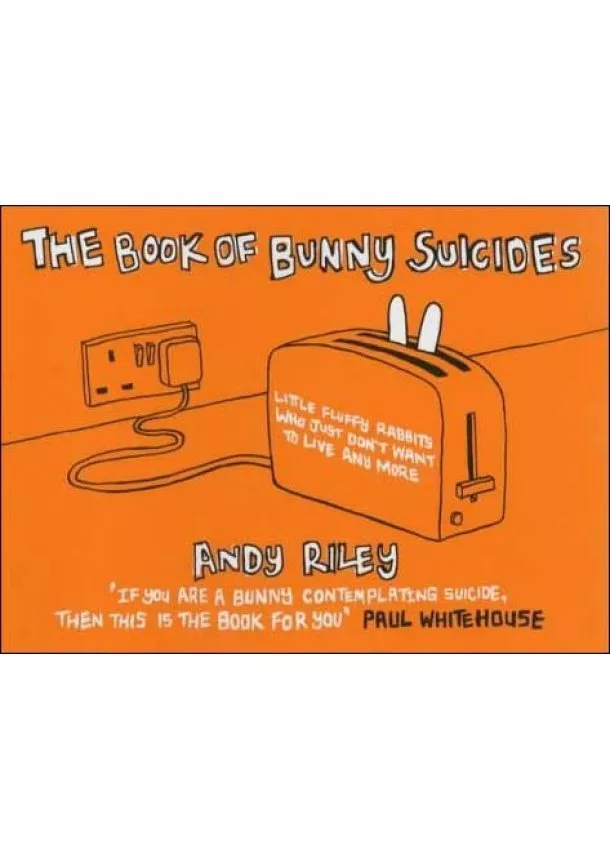 Andy Riley - Book of Bunny Suicides