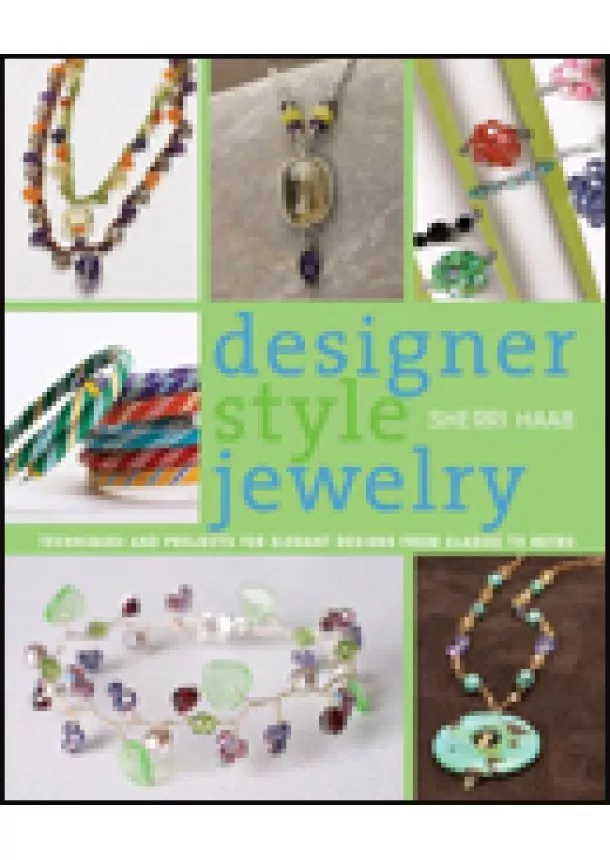 Sherri Haab - Designer Style Jewelry