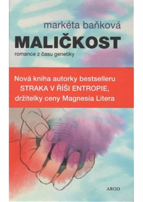 Markéta Baňková - Maličkost - Romance z času genetiky