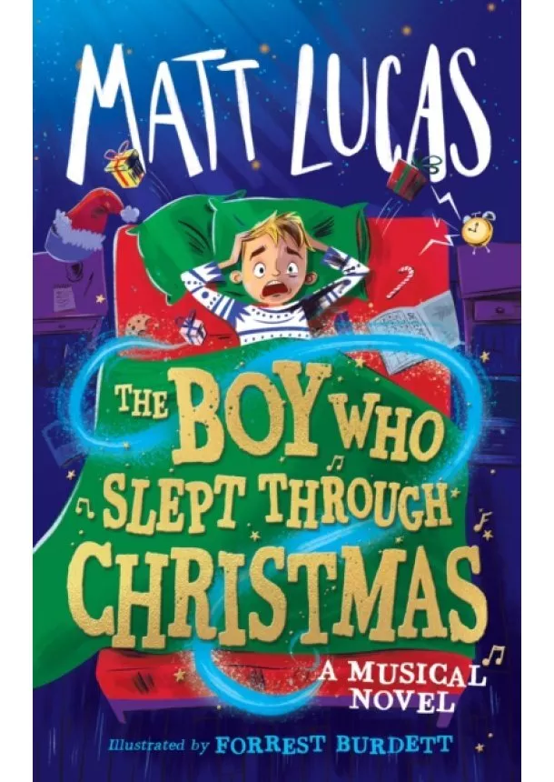 Matt Lucas - The Boy Who Slept Through Christmas