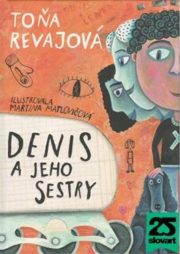 Toňa Revajová - Denis a jeho sestry