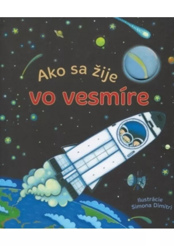 autor neuvedený - Ako sa žije vo vesmíre