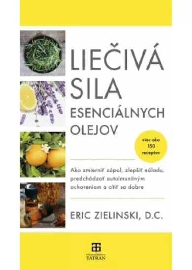 Liečivá sila esenciálnych olejov