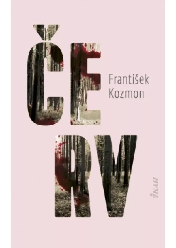 František Kozmon - Červ