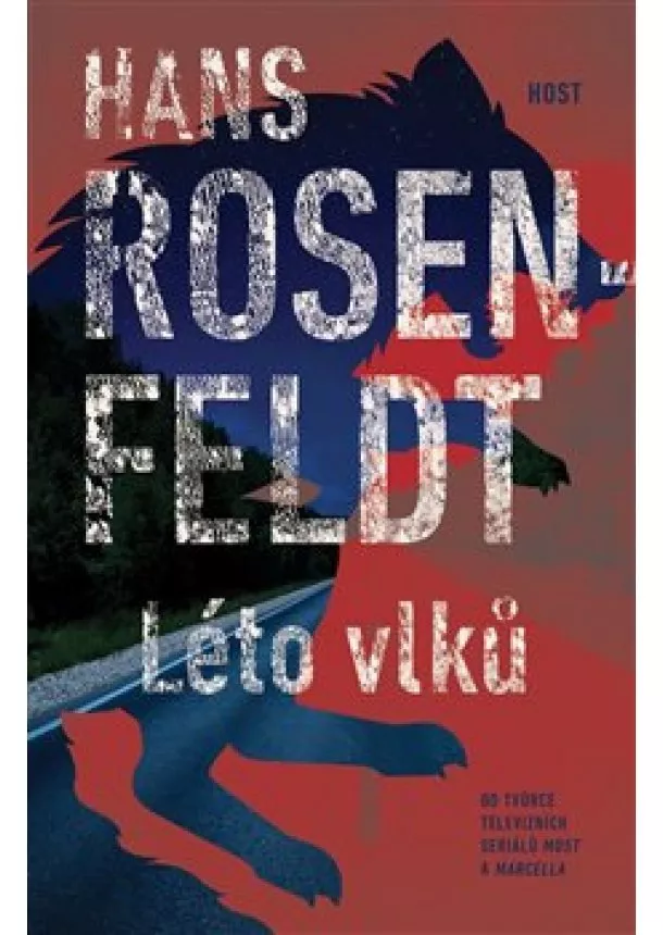 Hans Rosenfeldt - Léto vlků