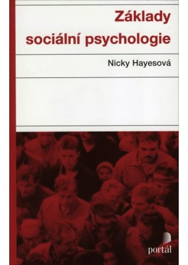 Nicky Hayesová - Základy sociální psychologie