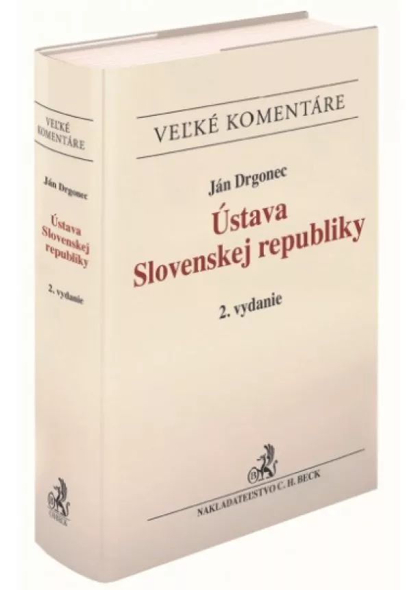 Ján Drgonec - Ústava Slovenskej republiky (2. vydanie) - Veľký komentár