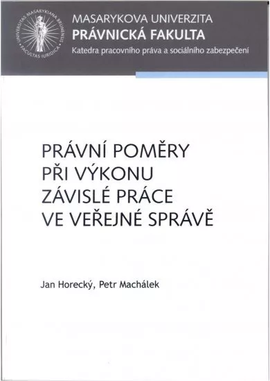 Právní poměry při výkonu závislé práce ve veřejné správě