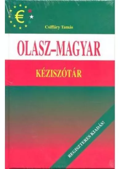 OLASZ-MAGYAR-OLASZ KÉZISZÓTÁR