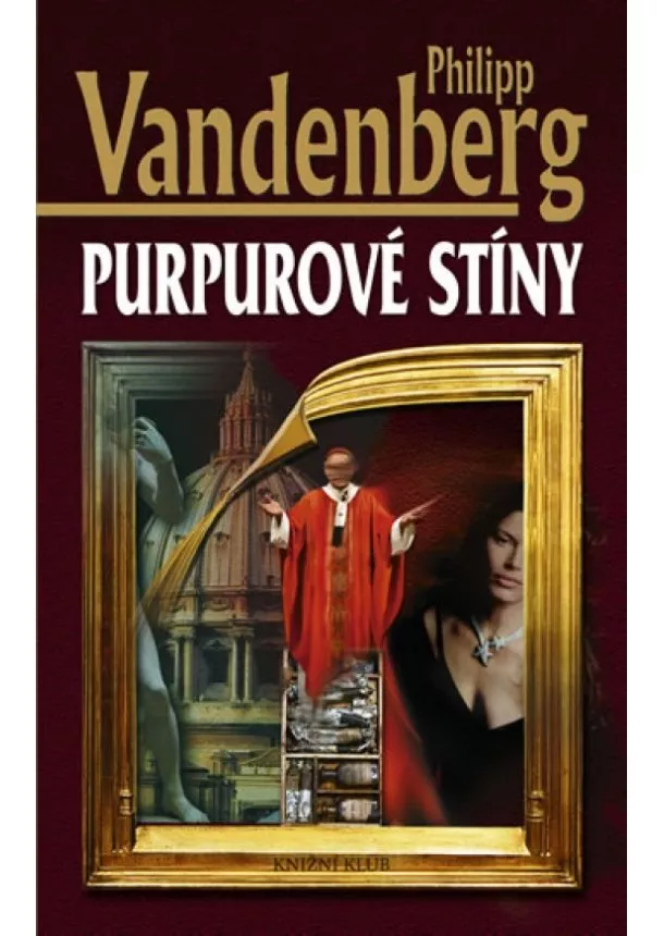 Philipp Vandenberg - Purpurové stíny - 2. vydání