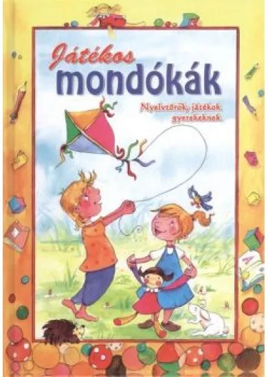 JÁTÉKOS MONDÓKÁK