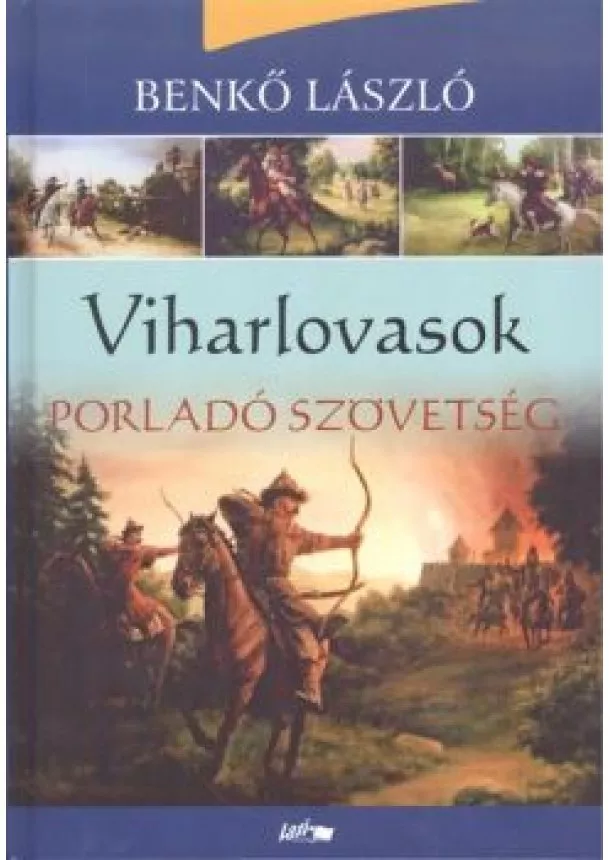 BENKŐ LÁSZLÓ - VIHARLOVASOK