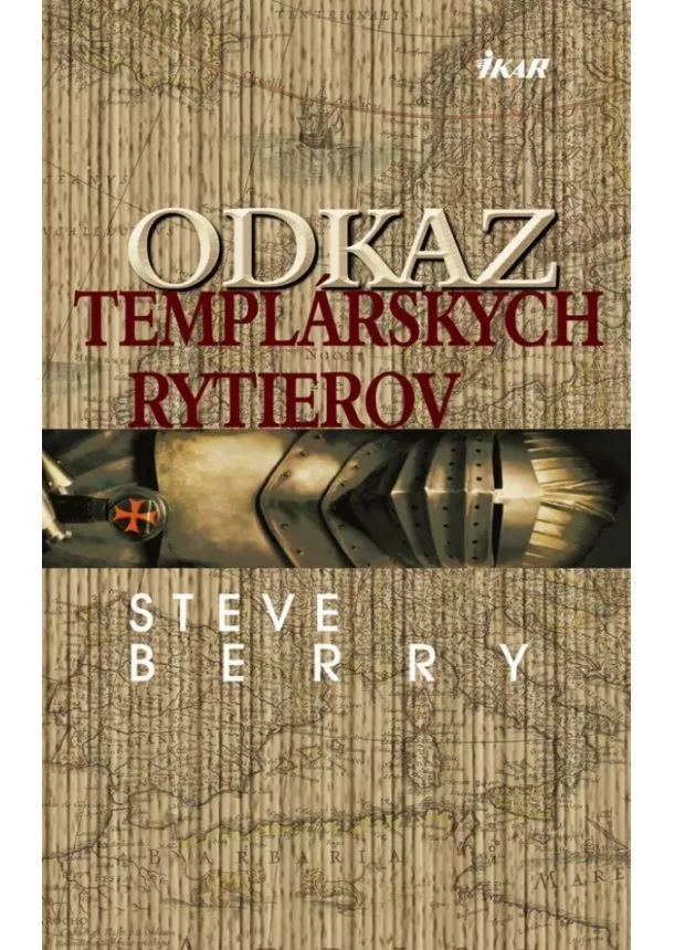 Steve Berry - Odkaz templárskych rytierov