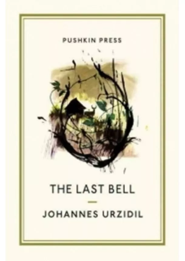 Urzidil Johannes - The Last Bell (Pushkin Collection)