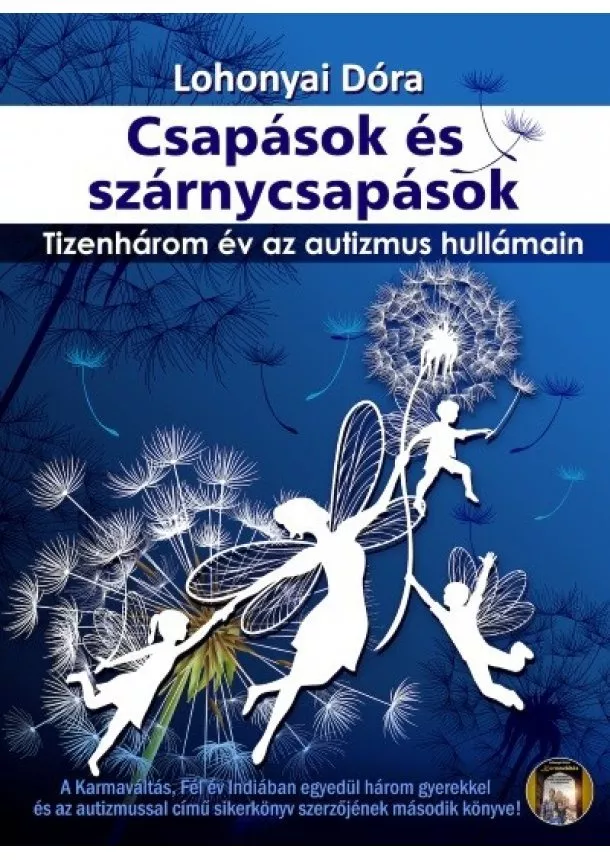 Lohonyai Dóra - Csapások és szárnycsapások