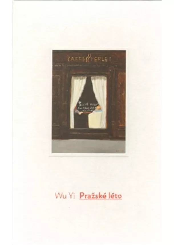 Wu Yi - Pražské léto