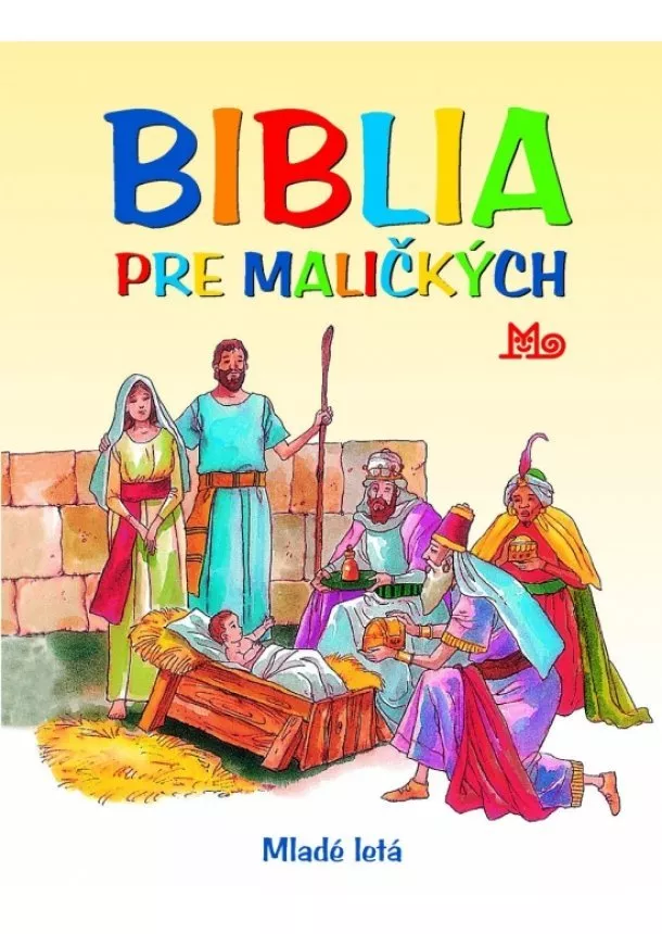 Kolektív - Biblia pre maličkých - 5.vydanie