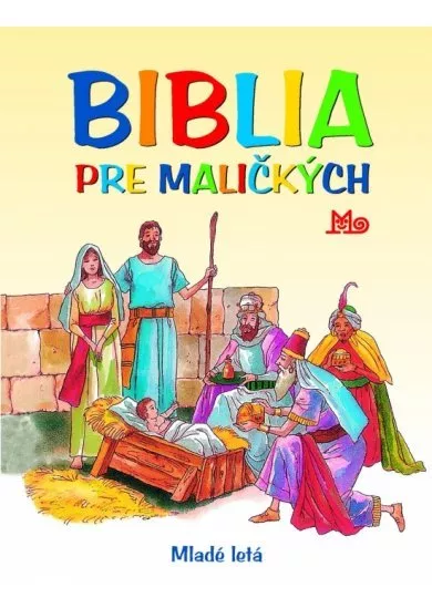 Biblia pre maličkých - 5.vydanie