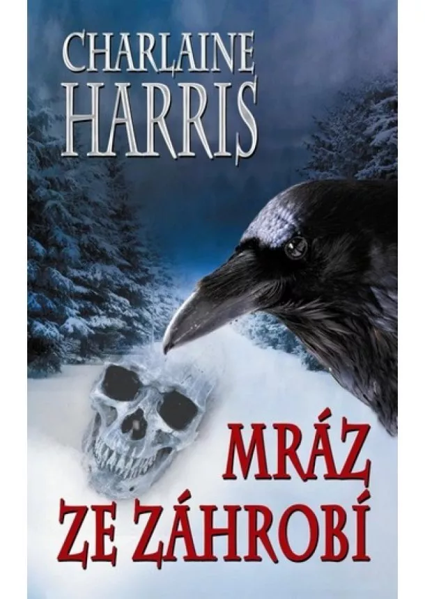 Charlaine Harris - Mráz ze záhrobí (Harper Connelly Mysteries III.)