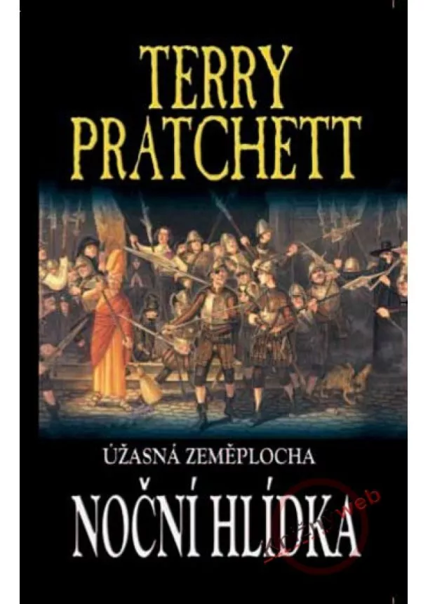 Terry Pratchett - Noční hlídka - Úžasná Zeměplocha