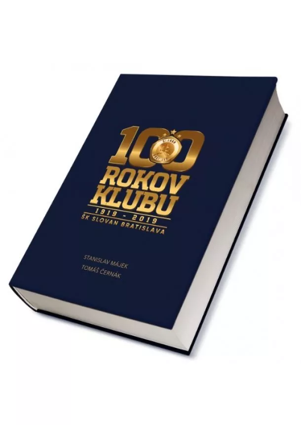 Stanislav Májek, Tomáš Černák - 100 rokov klubu 1919-2019 - ŠK Slovan Bratislava