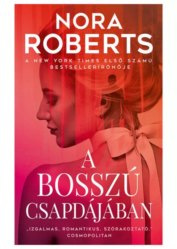 Nora Roberts - A bosszú csapdájában (új kiadás)