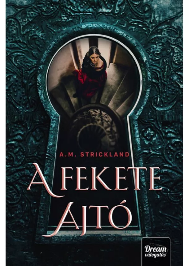 A. M. Strickland - A fekete ajtó