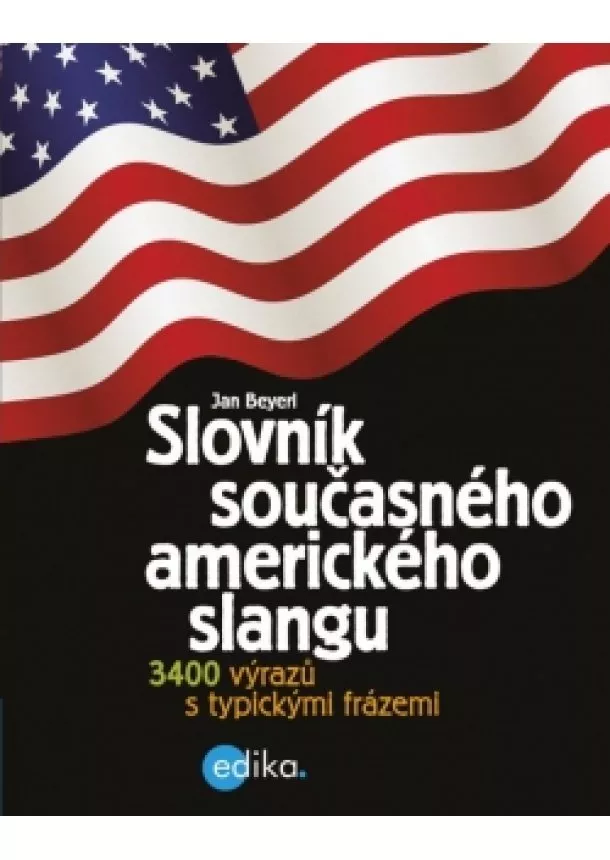 Jan Beyerl - Slovník současného amerického slangu