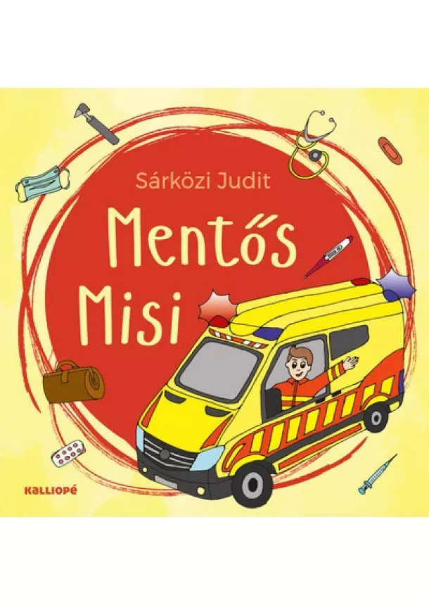 Sárközi Judit - Mentős Misi