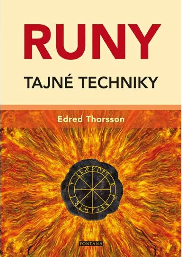 Edred Thorsson - Runy - Tajné techniky