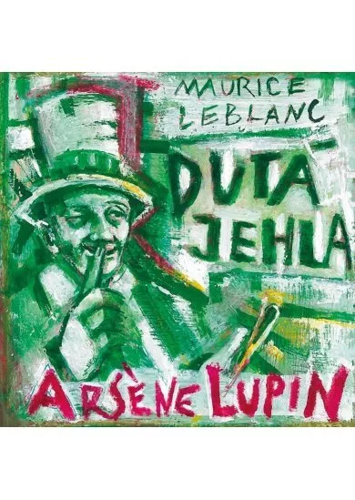 Arsene Lupin: Dutá jehla