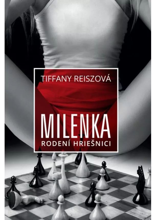 Tiffany Reiszová - Milenka - Rodení hriešnici 4