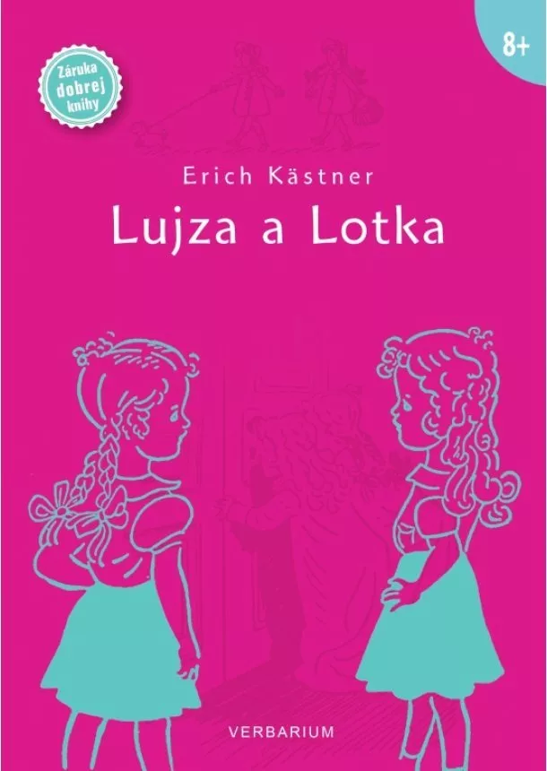 Erich Kästner - Lujza a Lotka