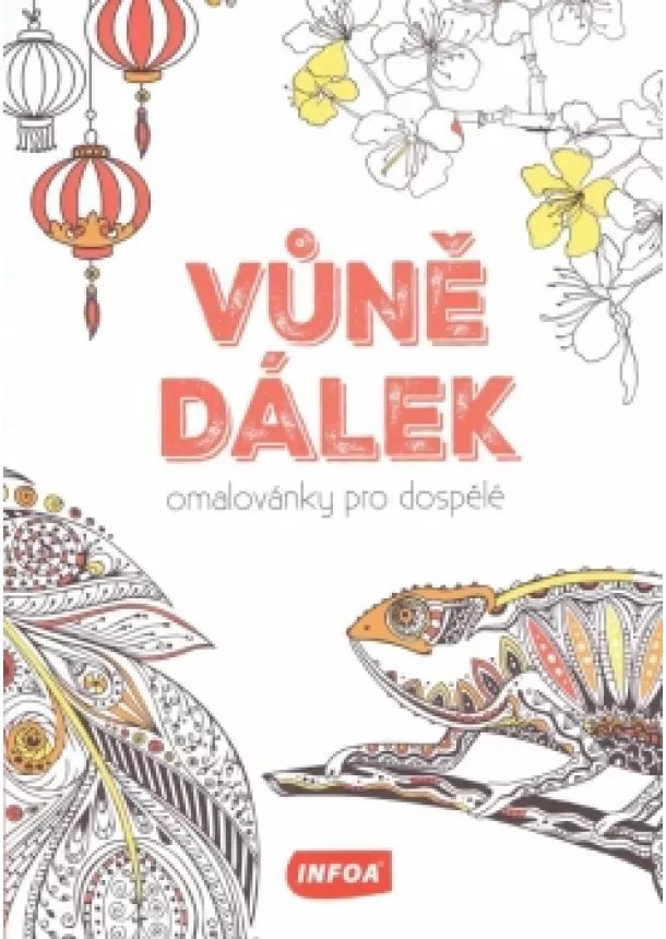 autor neuvedený - Vůně dálek - Omalovánky pro dospělé