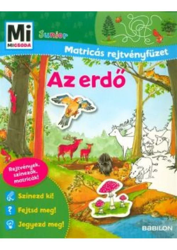 Foglalkoztató - Az erdő - Mi MICSODA Junior matricás rejtvényfüzet